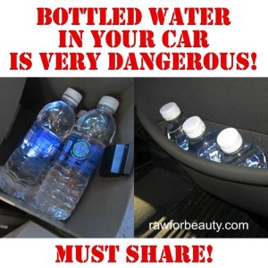 Bottled Water in your Car is Very Dangerous!